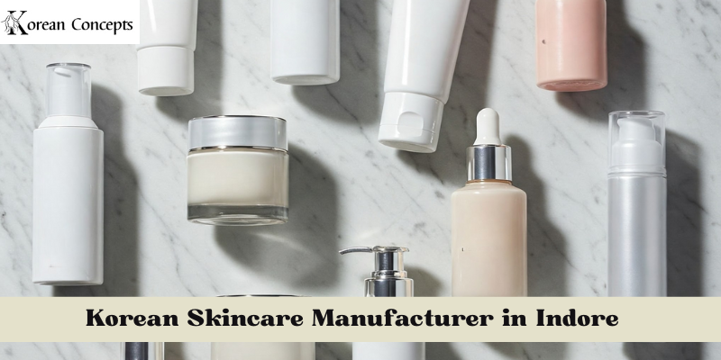 Korean Skincare Manufacturer in Indore
