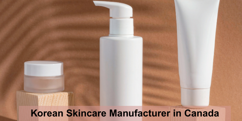 Korean Skincare Manufacturer in Canada