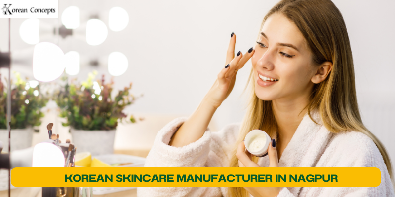Leading Korean Skincare Manufacturer in Nagpur