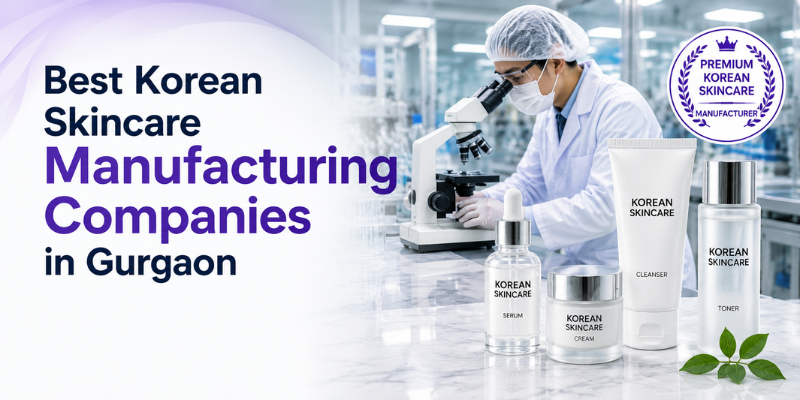 Best Korean skincare manufacturing companies in Gurgaon with advanced cosmetic production laboratory and premium skincare products.